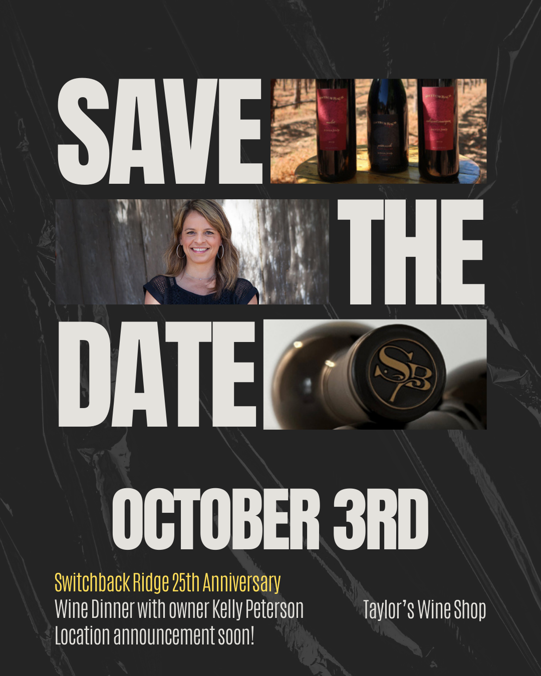 SAVE THE DATE! October 3rd - Switchback Ridge 25th Anniversary Wine Dinner