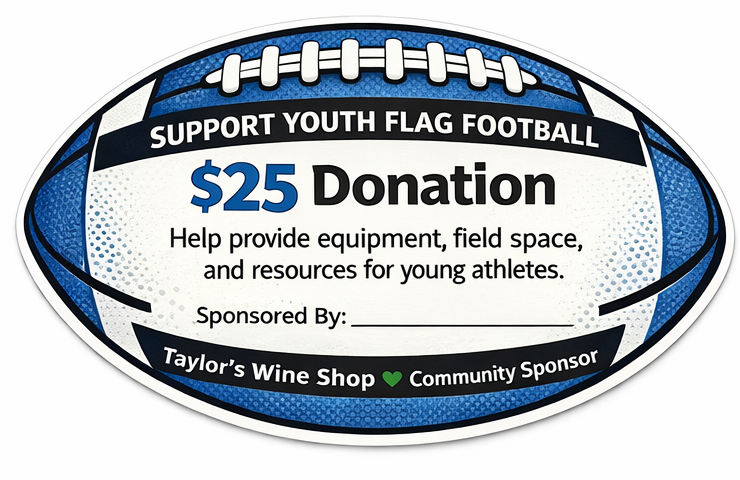 Support Youth Flag Football - $12.5 Donation - Taylorswineshop