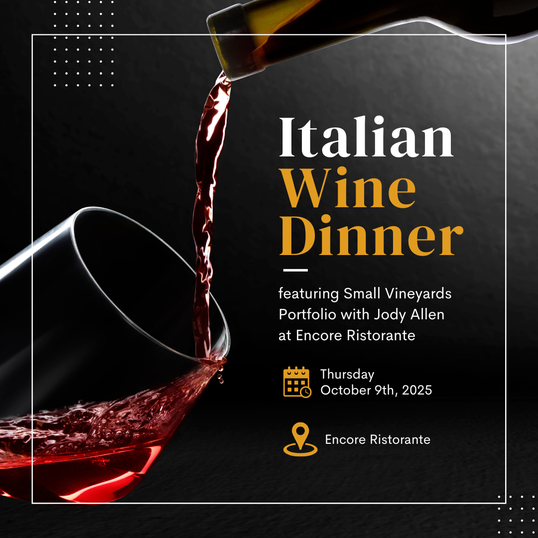 SAVE THE DATE! October 9th - Italian Wine Dinner, Small Vineyards Portfolio w/ Jody Allen